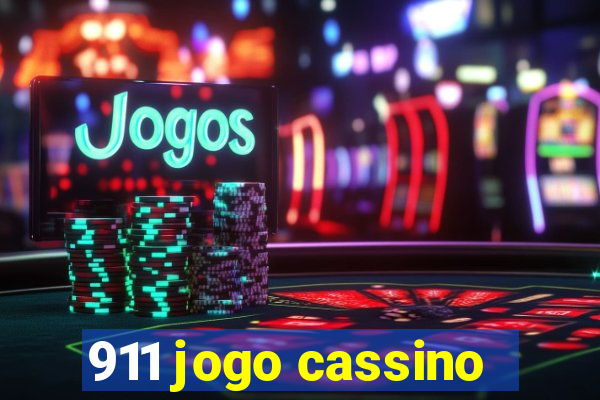 911 jogo cassino